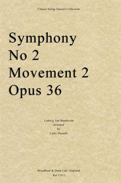 L. v. Beethoven: Symphony No. 2 Movement 2, 2VlVaVc (Stsatz)