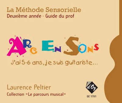 L. Peltier: La méthode sensorielle, 2e année, Guide du prof