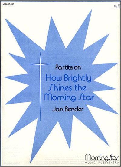 Partita on How Brightly Shines the Morning Star, Org