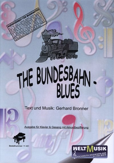 Bronner Gerhard: Der Bundesbahnblues