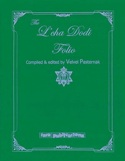 V. Pasternak: The L'cha Dodi Folio