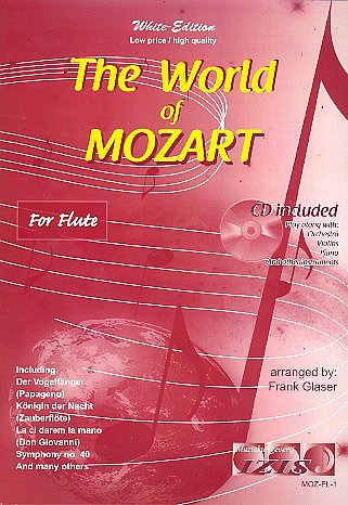 W.A. Mozart: The World of Mozart