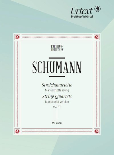 R. Schumann: Streichquartette op. 41, 2VlVaVc (Stp)