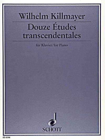DL: W. Killmayer: Douze Études transcendentales, Klav