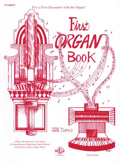W. Leupold: First Organ Book, Org