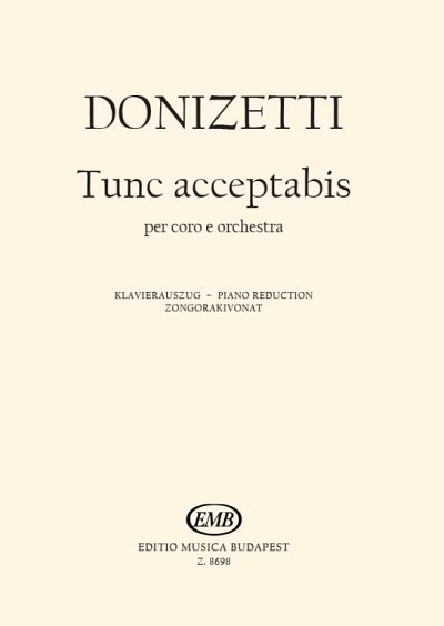 G. Donizetti: Tunc acceptabis, GchOrch (KA)