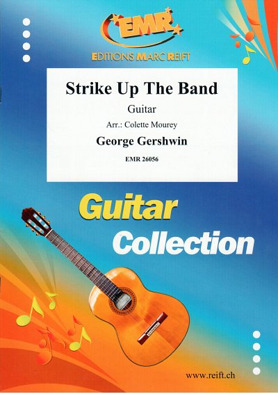 G. Gershwin: Strike Up The Band, Git