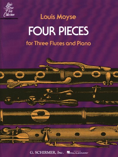 L. Moyse: 4 Pieces for Three Flutes and Pia, 3FlKlav (Pa+St)