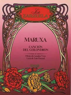 A. Vives: Cancion Del Golondron From Maruxa