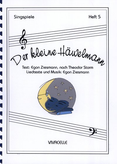 Ziesmann Egon: Der Kleine Haewelmann Singspiele 5