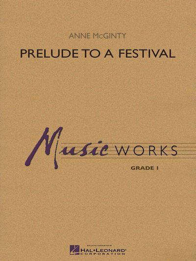 A. McGinty: Prelude to a Festival