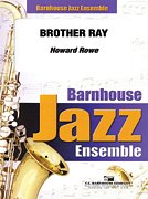 H. Rowe: Brother Ray, Jazzens (Pa+St)