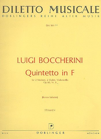 L. Boccherini: Quintett F-Dur Op 60/6 Diletto Musicale