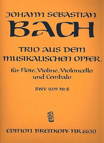 J.S. Bach: Trio BWV 1079/8
