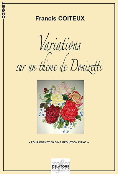 COITEUX Francis: Variationen über ein Thema von Donizetti - 