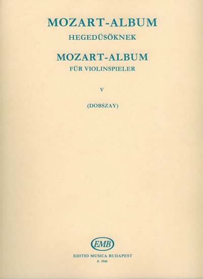 W.A. Mozart: Album für Violinspieler 5, VlKlav (KlavpaSt)