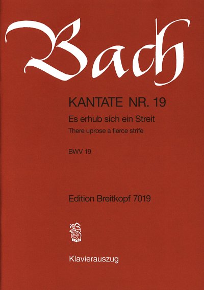 J.S. Bach: Es erhub sich ein Streit BWV 19