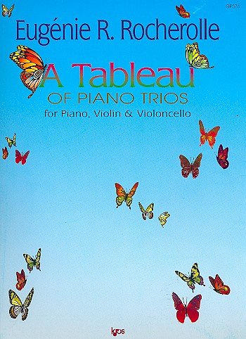 E. Rocherolle: Tableau Of Piano Trios