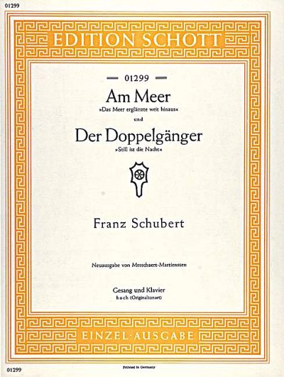 F. Schubert: Am Meer / Der Doppelgänger