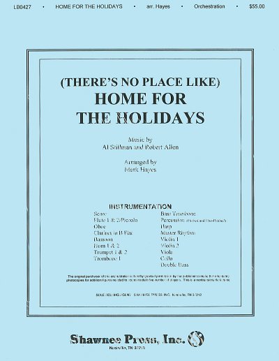 (There's No Place Like) Home for the Holidays, Sinfo (Pa+St)