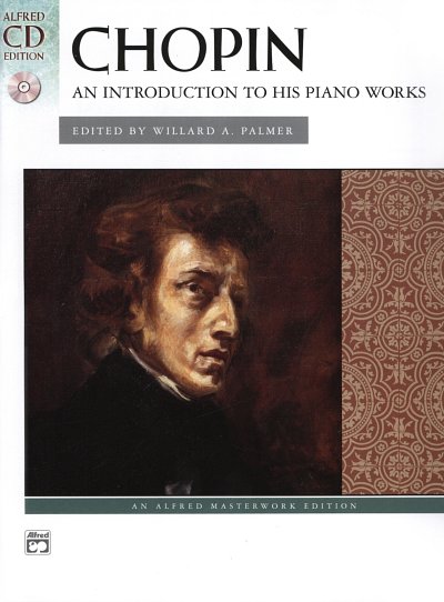 F. Chopin: An Introduction To His Piano Works, Klav (+CD)