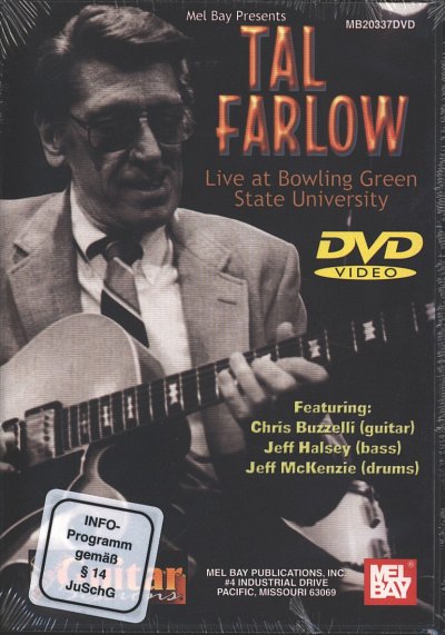 Farlow Tal: Live At Bowling Green State University