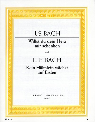 J.S. Bach: Willst du dein Herz mir schenken / Kein , GesKlav