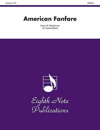 J.M. Stephenson: American Fanfare, Blaso (Pa+St)