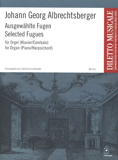 J.G. Albrechtsberger: Ausgewaehlte Fugen