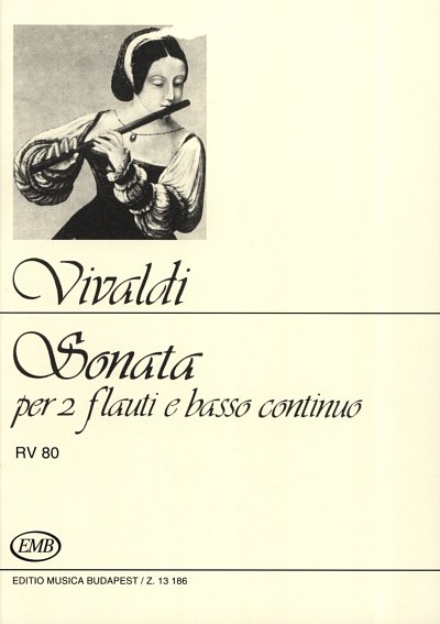 A. Vivaldi: Sonata per due flauti e basso con, 2FlBc (Pa+St)