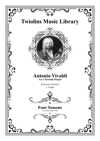A. Vivaldi: Four Seasons, Concerto No. 4 - L'Inverno (Winter)