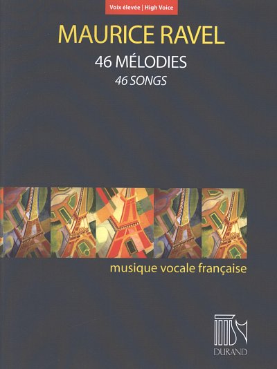 M. Ravel: 46 Mélodies, GesHKlav