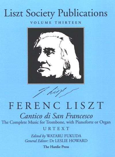 F. Liszt: Cantico di San Francesco