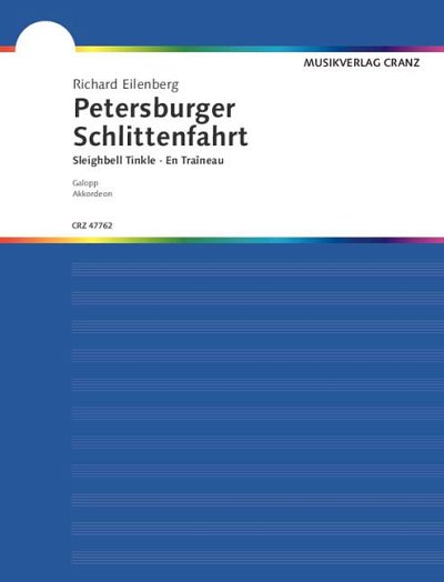 DL: R. Eilenberg: Petersburger Schlittenfahrt, Akk