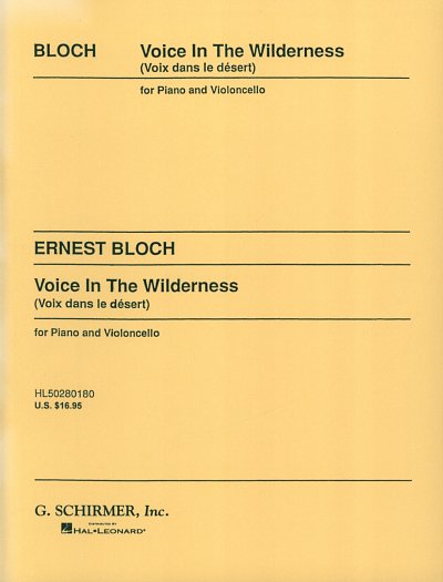 E. Bloch: Voice in the Wilderness