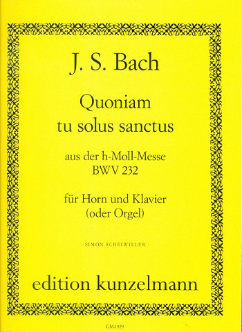 J.S. Bach: Quoniam tu solus sanctus, HrnKlav (KlavpaSt)