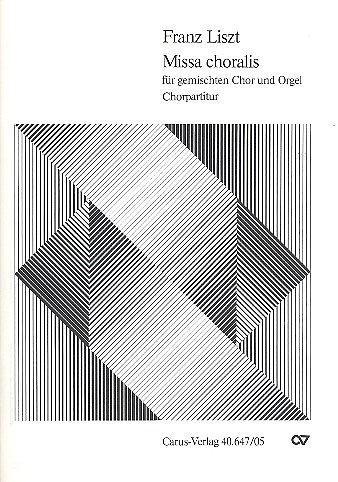 F. Liszt: Missa choralis S 10 / Chorpartitur