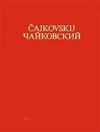 P.I. Tschaikowsky: Sinfonie Nr. 6 