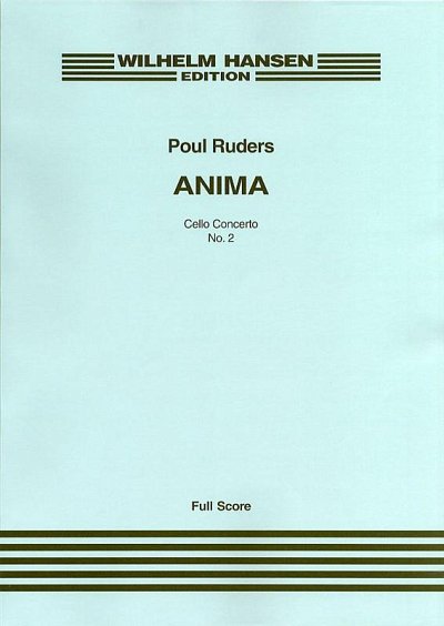 P. Ruders: Anima - Cello Concerto No.2, VcOrch (Part.)