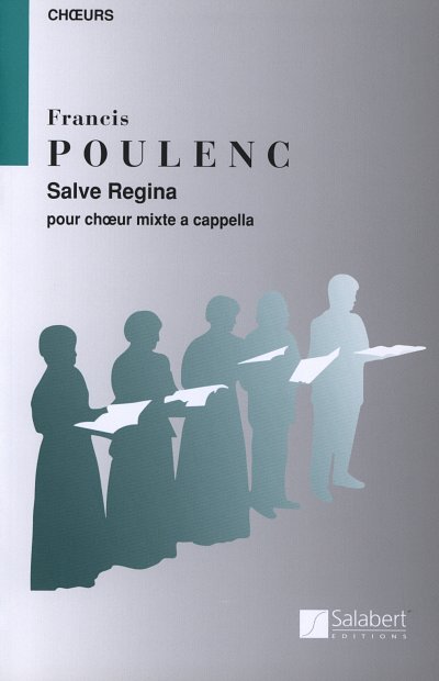 F. Poulenc: Salve Regina, GCh4 (Part.)