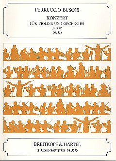 F. Busoni: Violinkonzert D-dur op. 35a