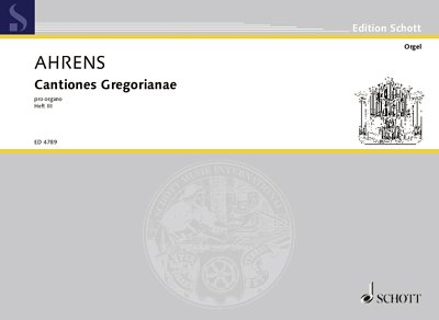 DL: J. Ahrens: Cantiones Gregorianae pro organo, Org