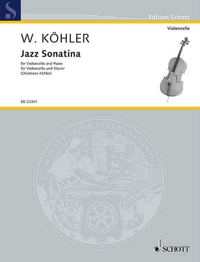 DL: W. Köhler: Jazz Sonatina, VcKlav