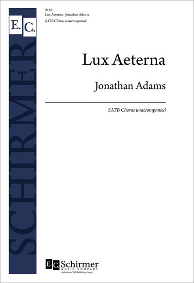 J. Adams: Lux Aeterna, GCh4 (Chpa)