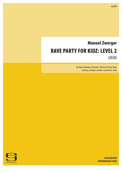 M. Zwerger: Rave Party for kidz: Level 2, Kamens (4Sppa)