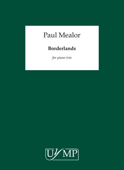 P. Mealor: Borderlands, VlVcKlv (Pa+St)