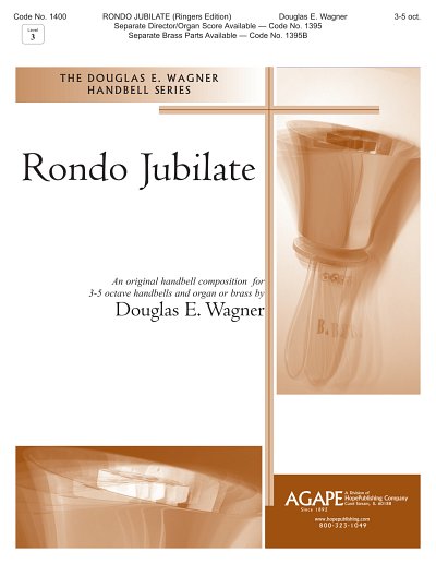 D. Wagner: Rondo Jubilate, Ch