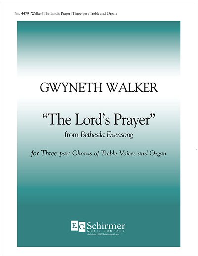 G. Walker: Bethesda Evensong: The Lord's Prayer