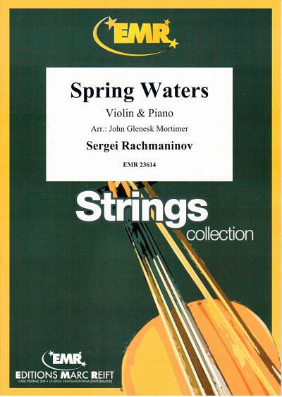 S. Rachmaninow: Spring Waters, VlKlav