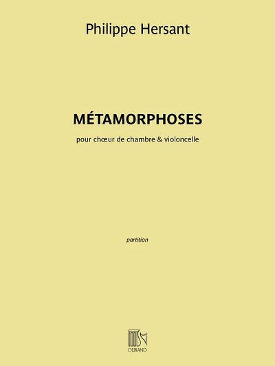 P. Hersant: Métamorphoses (Part.)